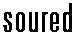 soured